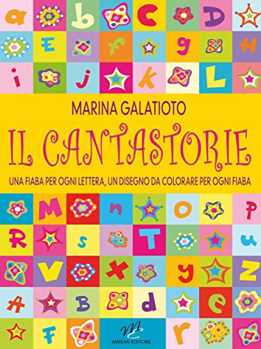 Il Cantastorie, fiabe per bambini dalla A alla Z